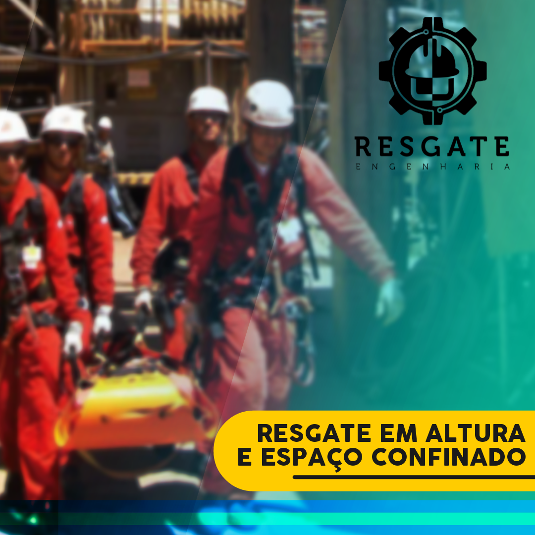 RESGATE EM ALTURA E ESPAÇO CONFINADO
